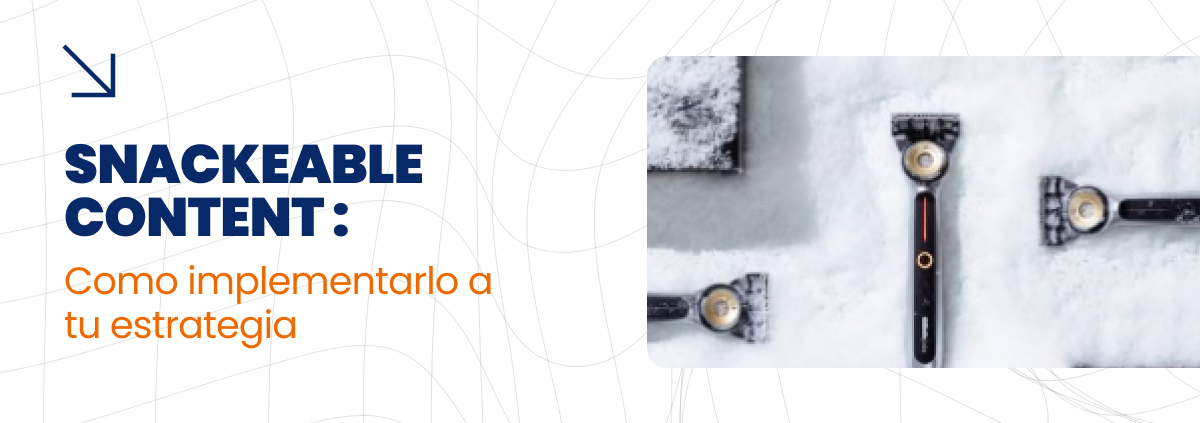Snackable content